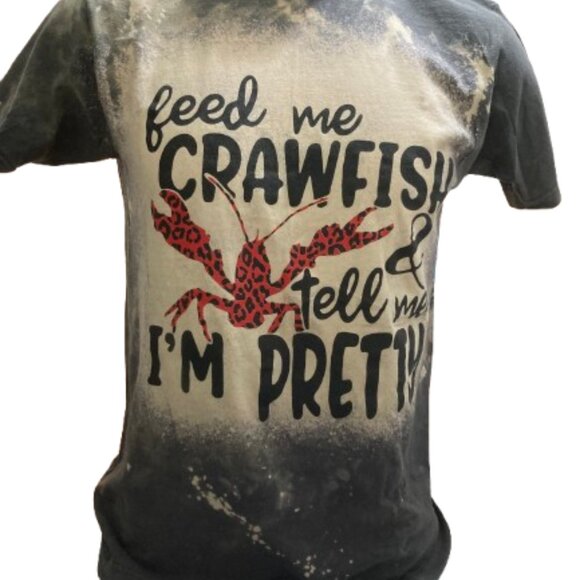 Feed Me Crawfish and Tell Me I'm Pretty Med T-Shirt - Picture 1 of 7